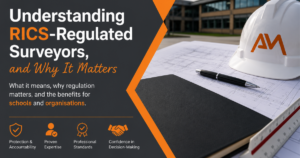 Understanding RICS-Regulated Surveyors